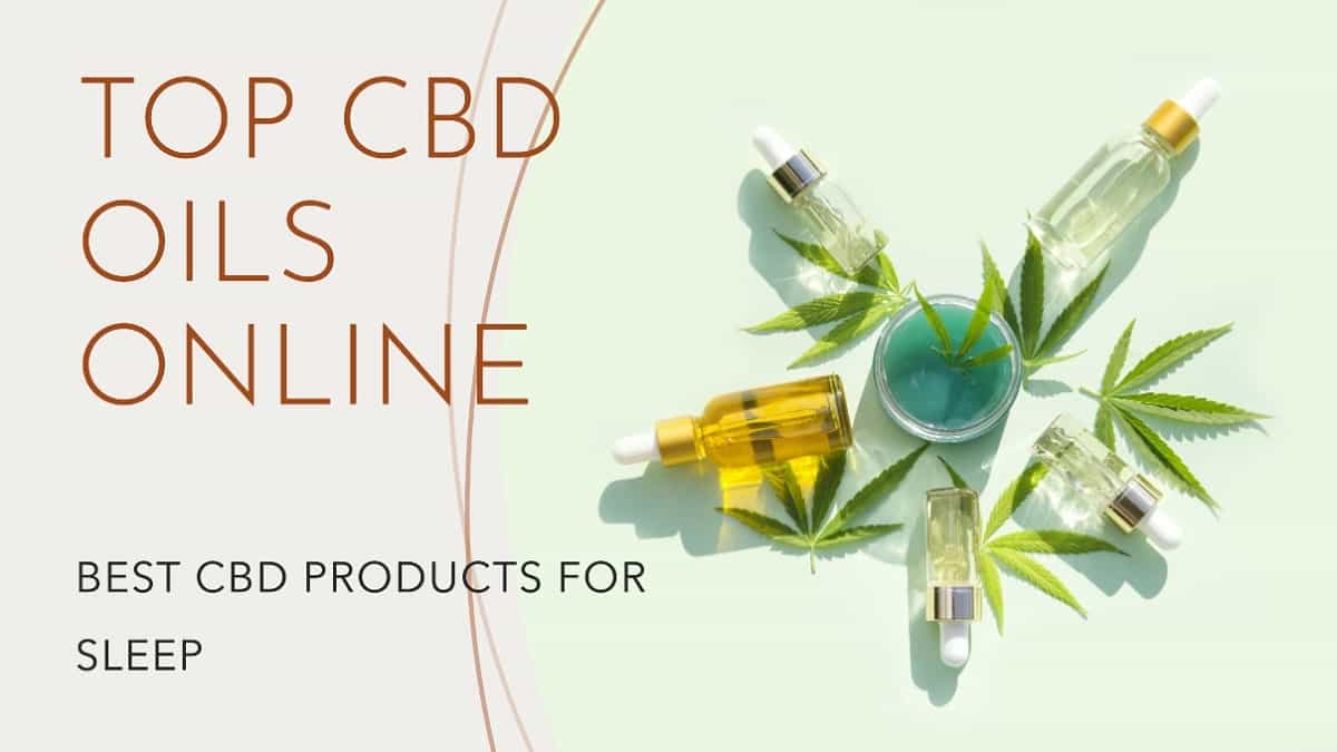 Best CBD Products for Sleep