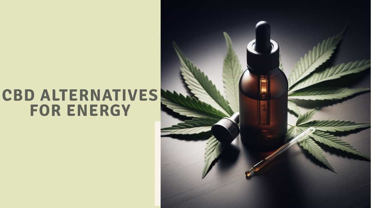 CBD Alternatives for Energy