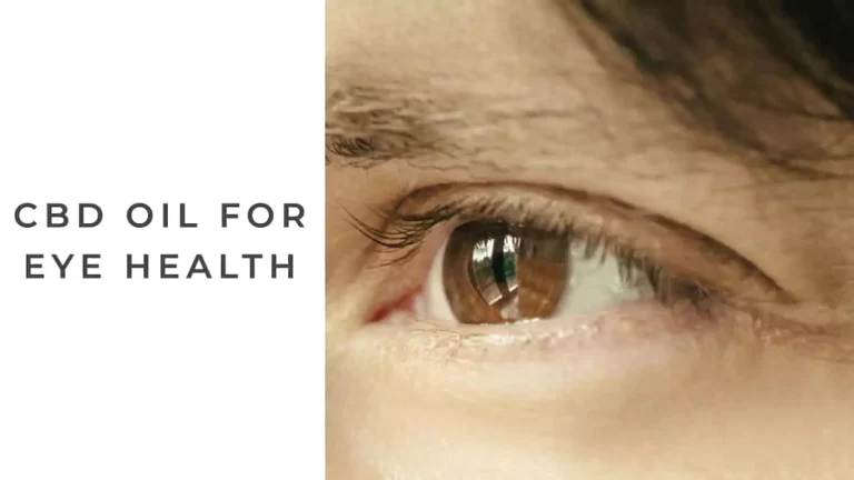 Benefits of CBD Oil for Eye Health